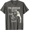2018 Polar Bear Club Vintage Distressed Tee shirt Polar Bear Club Freezing Water Vintage Distressed T shirt T-Shirt - Asphalt Grey