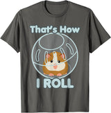 Cute Funny How I Roll Hamster Ball Cartoon T-Shirt T-Shirt - Asphalt Grey