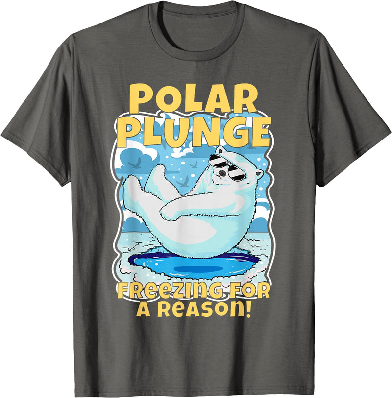 Ice Cold New Years Arctic Iceberg Freeze Swim Team Polar Plunge Freezing For A Reason! Cool Polar Bear Swimming T-Shirt - Asphalt Grey