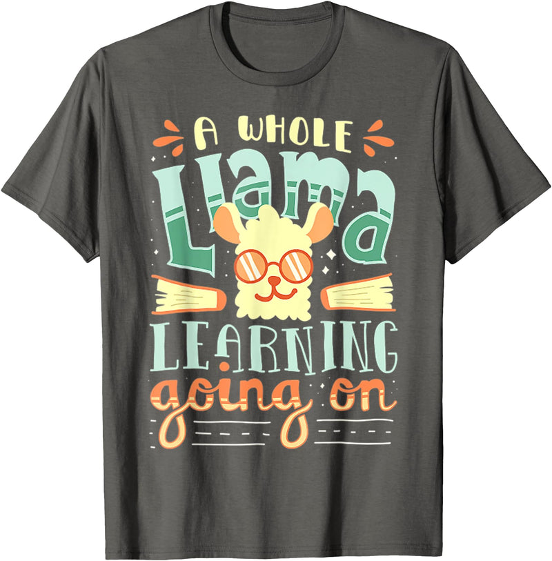 A Whole Llama Learning Going On Cute Teacher T-Shirt for Men Women - Asphalt Grey