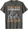Farmer Apparel Real Men Smell Like Diesel And Cow Crap T-Shirt - Asphalt Grey