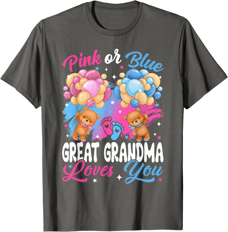 Bears Pink Or Blue Gender Reveal Bears Pink Or Blue Great Grandma Loves You Gender Reveal T-Shirt - Asphalt Grey