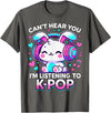 Kawaii Rabbit Can’t Hear You I’m Listening to K-Pop T-Shirt in Asphalt Grey