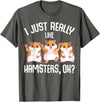 I Just Really Like Hamsters Hammy Girls Women Hamster T-Shirt - Asphalt Grey