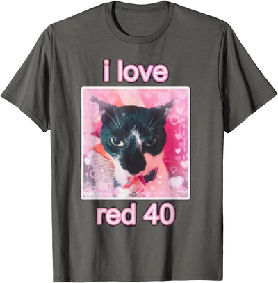 I Love Red 40 Cat Men Women Kids T-Shirt