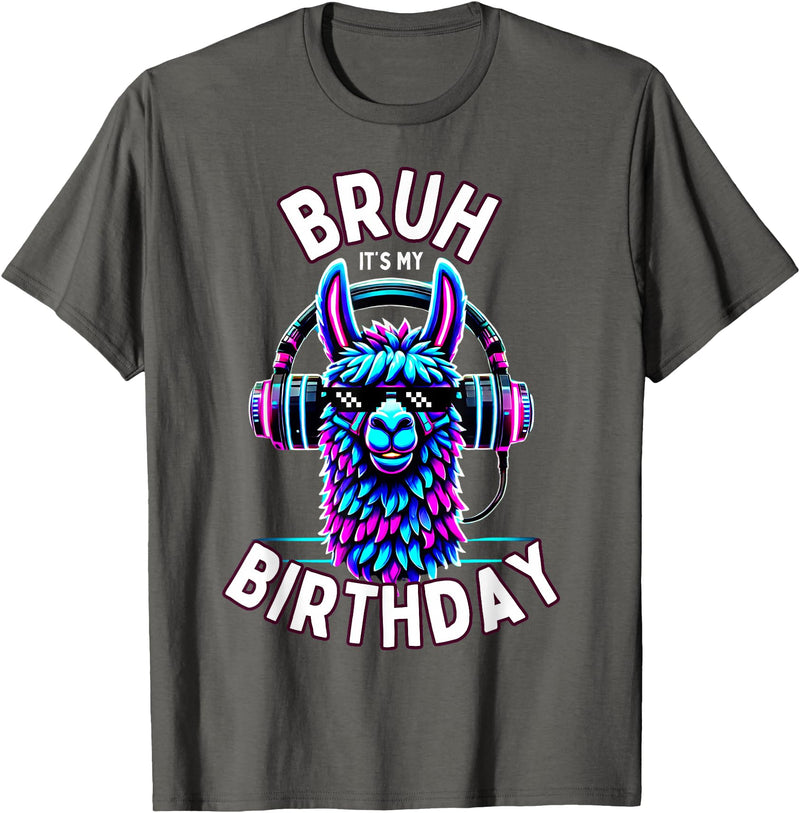 Llama Birthday Apparel Family Party Birthday Tees Bruh Its My Birthday Llama Boy Kids Girl Family Funny Party T-Shirt - Asphalt Grey