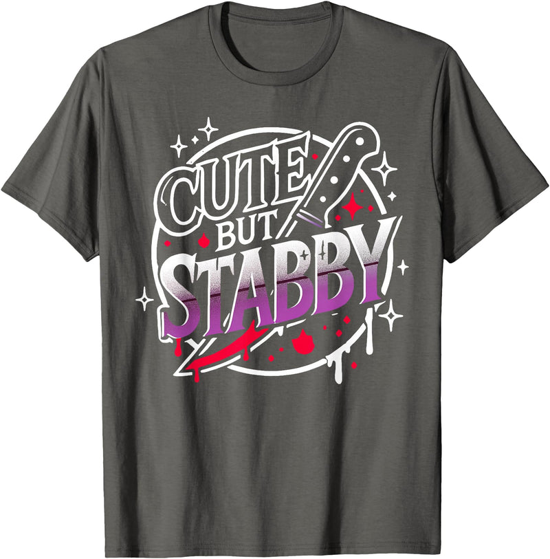 Funny Cute But Stabby Tee Shirt Cute But Stabby T-Shirt - Asphalt Grey