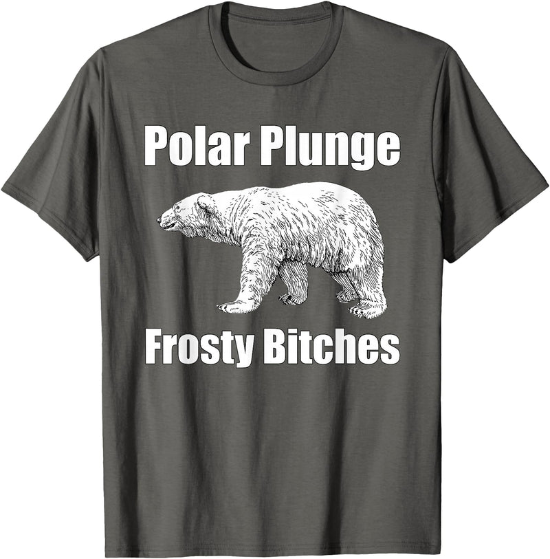 Polar Plunge Gear Polar Plunge Bear Winter New Year Event Team Frosty Bitches T-Shirt - Asphalt Grey