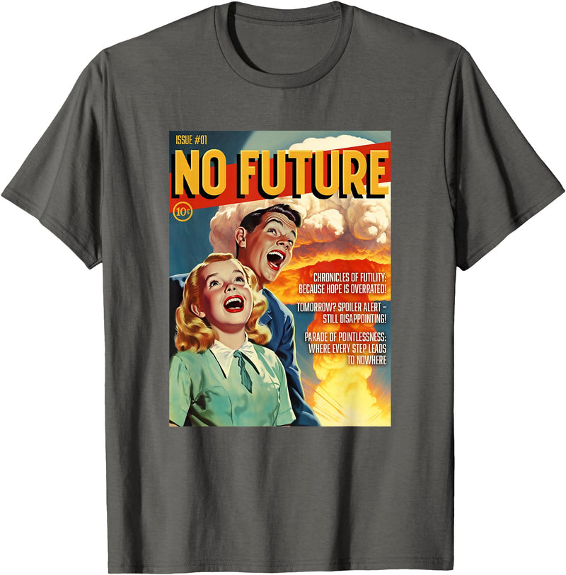 Last Gasp Graphics No Future 1950s Horror Comic Cover T-Shirt - Asphalt Grey