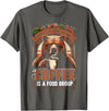 Bear Coffee Lover Sarcastic Bear Coffee Is A Food Group Bear Coffee T-Shirt - Asphalt Grey