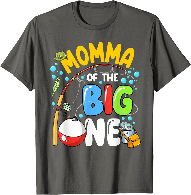 1st Birthday Fishing Themed Outfit Family Matching Momma Of The Big One Fishing Birthday Boy Family Party T-Shirt - Asphalt Grey