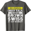 Funny Cattle Brown Swiss Gift for Men & Women Talk About Cow Rancher - Cattle Farmer Breeder Brown Swiss T-Shirt - Asphalt