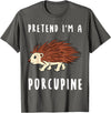 Porcupine Quill Pig Owner Apparel Porcupine Owner Quill Pig Rodent Spines Veterinarian Breeder T-Shirt - Asphalt Grey