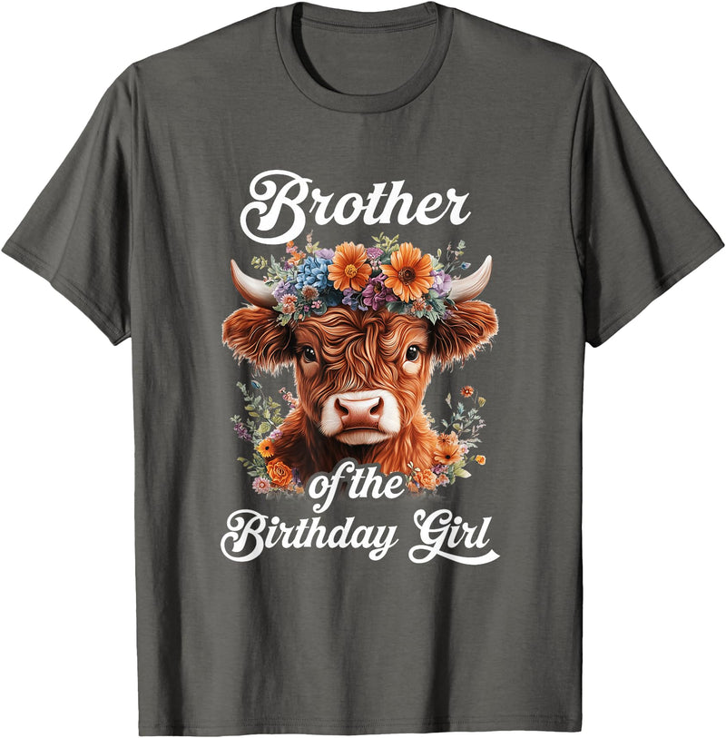 Brother Highland Cow Birthday Girl Brother Of The Birthday Girl Highland Cow Farm Family T-Shirt - Asphalt Grey