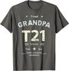 Down RIght Awesome Mom SPED Papa Be Kind Team Bear Proud GRANDPA T21 Squad DOWN SYNDROME Grandad Peace Love Dad T-Shirt - Asphalt Grey