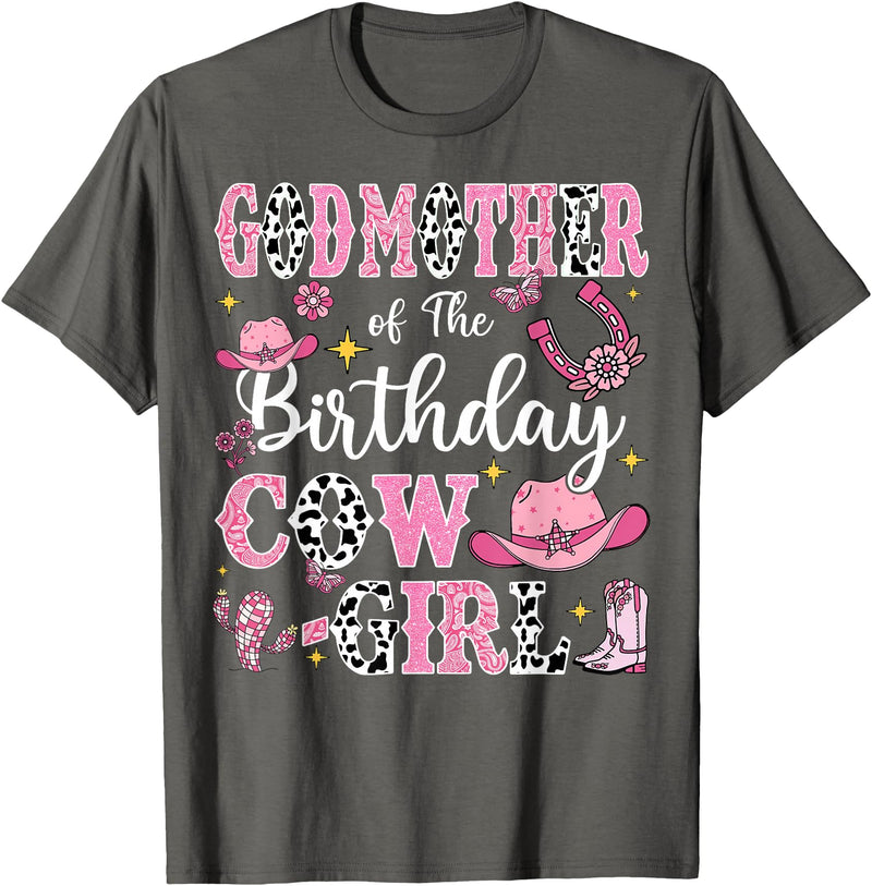 Birthday Girl CowGirl Matching Family GodMother Of The Birthday Cow-Girl Rodeo Cow Girl Birthday T-Shirt - Asphalt Grey