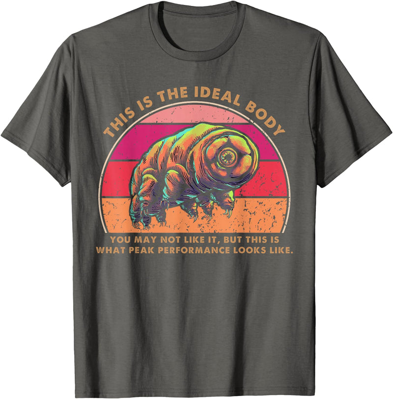 Tardigrade Shifts Gifts For Microbiologist Ideal Body Funny Tardigrade Water Bear Moss Piglet T-Shirt - Asphalt Grey