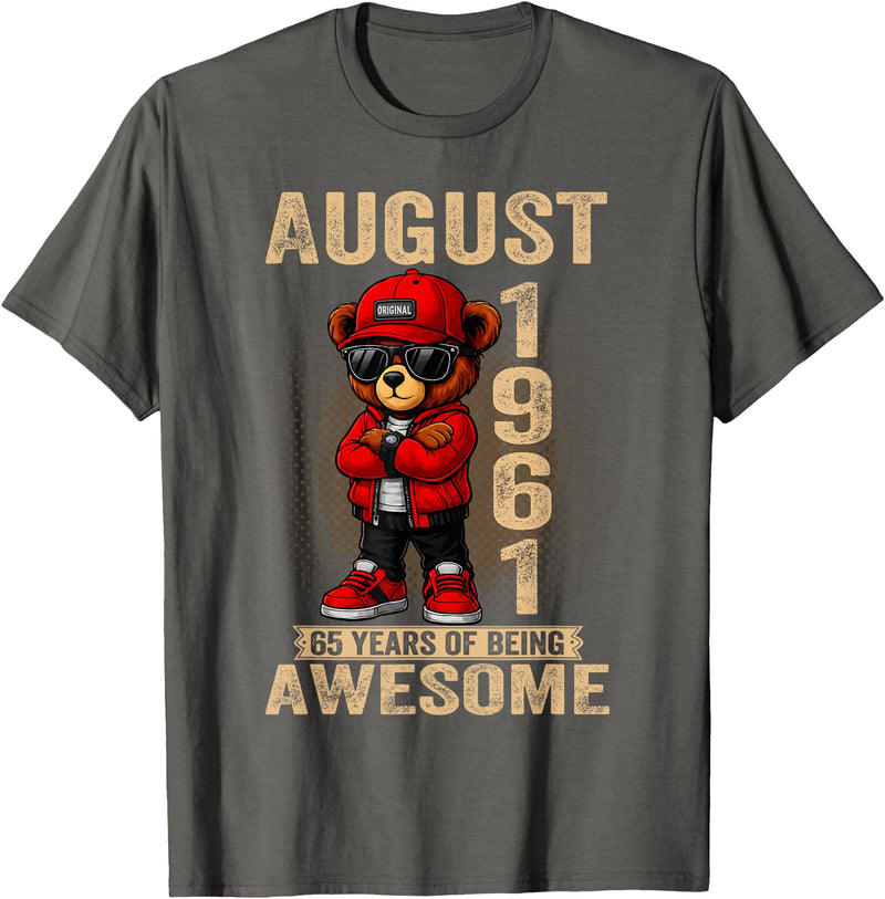 Born in 1961 August 65th Birthday Gifts For Women August 65th Birthday Men Women 1961 Awesome Teddy Bear T-Shirt - Asphalt Grey