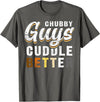 Bear Community Bear Brotherhood Gay Men Gifts Chubby Guys Cuddle Better Funny Gay Bear Pride T-Shirt - Asphalt Grey