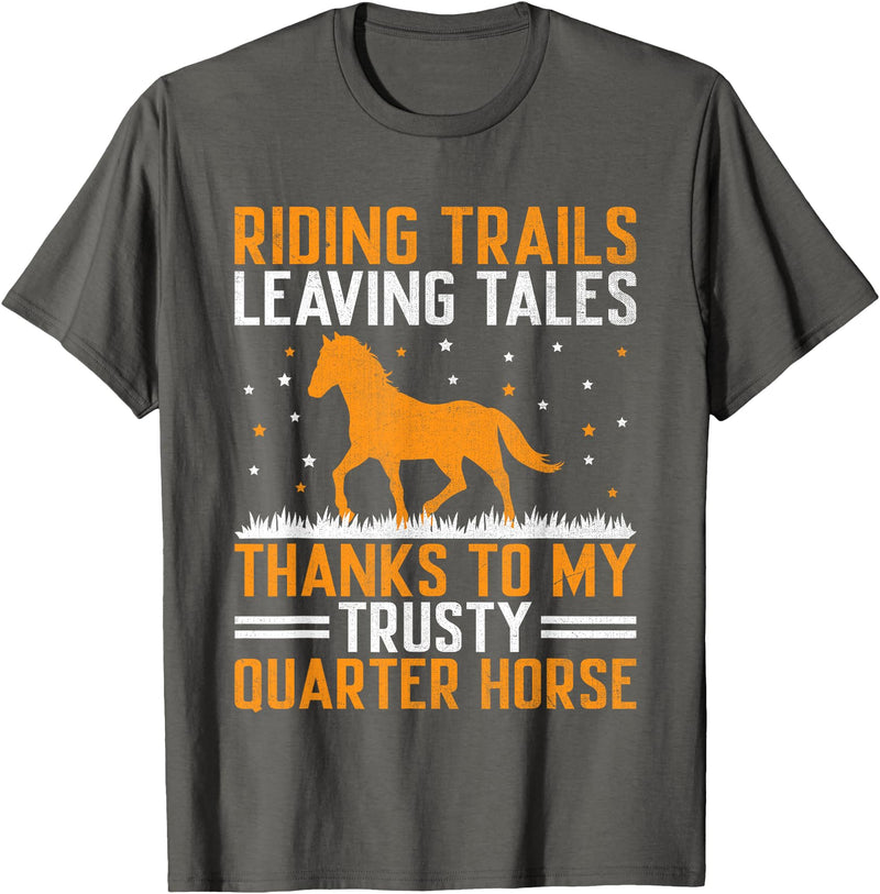 American Quarter Horse Riding Racing Horses American Quarter Horse Owner Horse Riding Horses Racing T-Shirt - Asphalt Grey