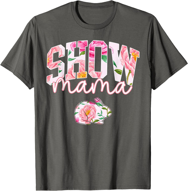 Stock Show Rabbit Mom Livestock County Bunny Mama Floral T-Shirt in Asphalt Grey