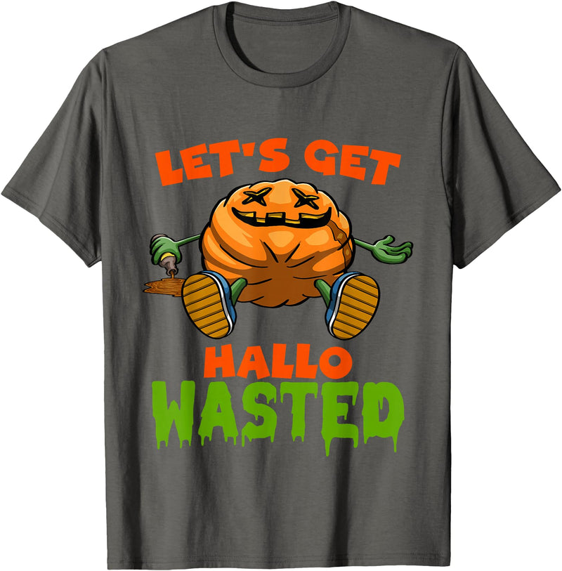 Lets Get Hallowasted Drunk Pumpkin Halloween Lets Get Hallowasted Drunk Pumpkin Funny Halloween T-Shirt - Asphalt Grey