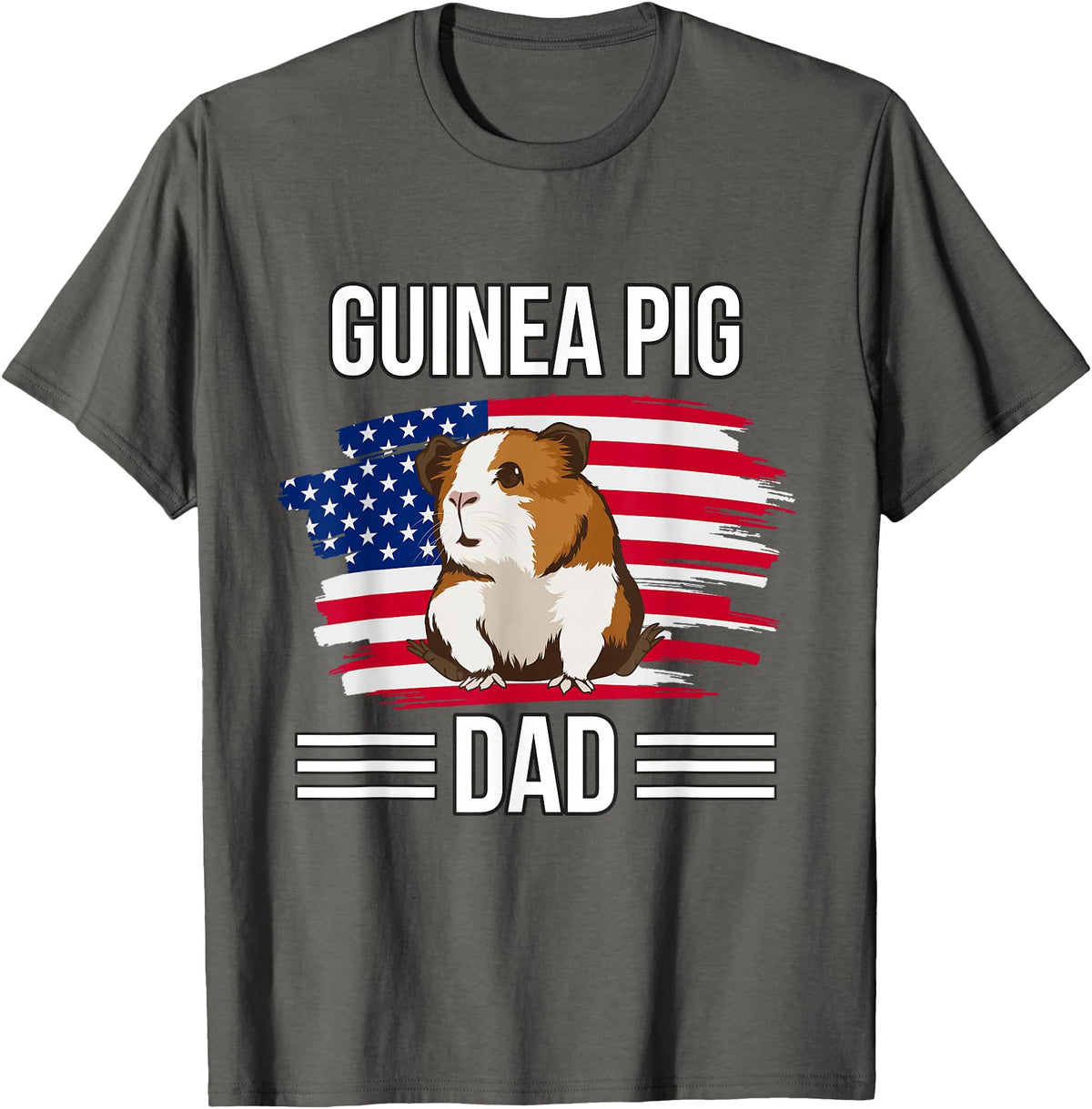 Funny Guinea Pigs Outfits Cavy US Flag 4th Of July Father's Day Guinea Pig Dad T-Shirt - Asphalt Grey