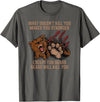 Hunting Gift Shirts HQ Bears Will Kill You Shirt Funny Bear Hunting Gift T-Shirt - Asphalt Grey