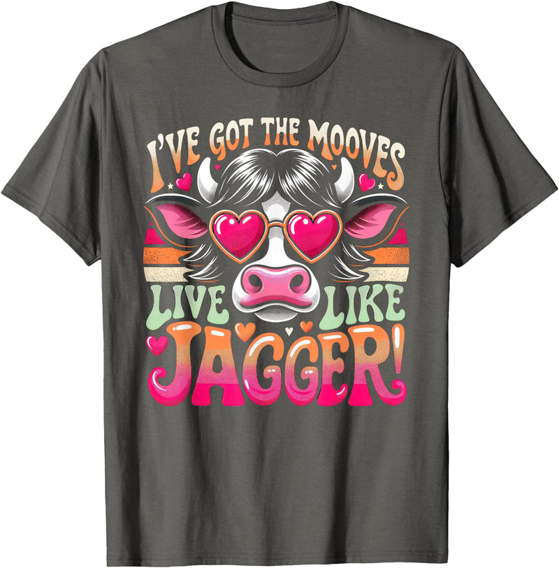 Cow's Jagger Moves: Funny Dance & Joy Cow Humor I've Got the Moves Funny Cow Like Jagger T-Shirt - Asphalt Grey