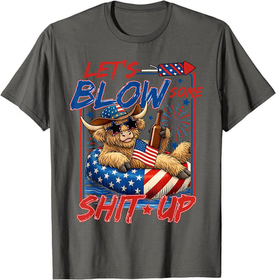 Some Shit Up July 4th Highland Cow America Usa T-Shirt