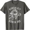 Funny Bear Kinda Fit Sorta Fat Gym Weightlifting Kinda Fit Sorta Fat Funny Gym Bear Weightlifting Workout T-Shirt - Asphalt Grey