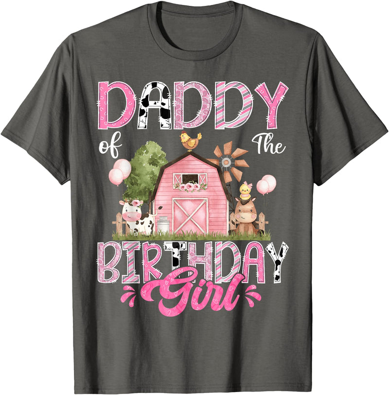 Famer Pink Cow Birthday Matching Tees Daddy Of The Birthday Girl 1St Birthday Pink Farm T-Shirt - Asphalt Grey