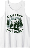 Can I Pet That Dog? Can I Pet That Dawg? Can I Pet That Dawg Bear Meme Funny Dog Tank Top - White
