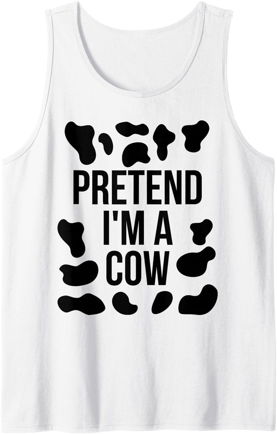 Funny Adult Halloween Tee Shirts Pretend I'm a Cow Shirt Adult Costume Halloween Cow Print Tank Top - As Pictured