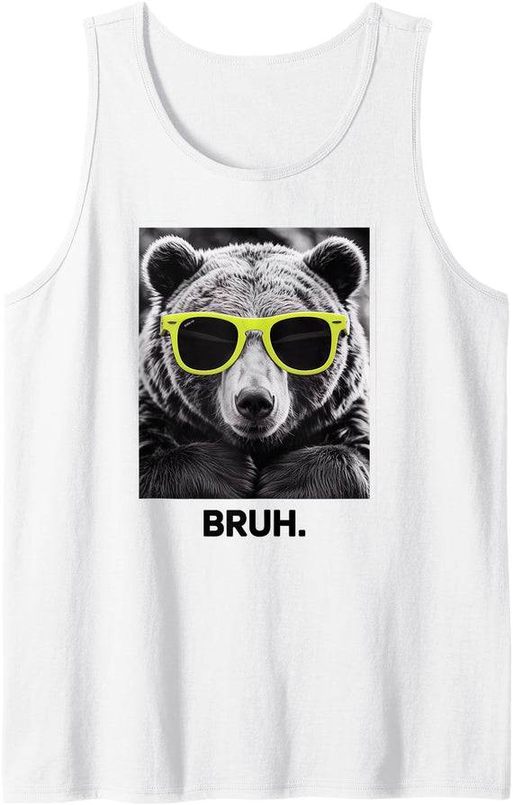 Chill Bear Retro Bear In Shades Funny Meme Designs BRUH Bear Vintage Photo With Retro Yellow Sunglasses Tank Top - White