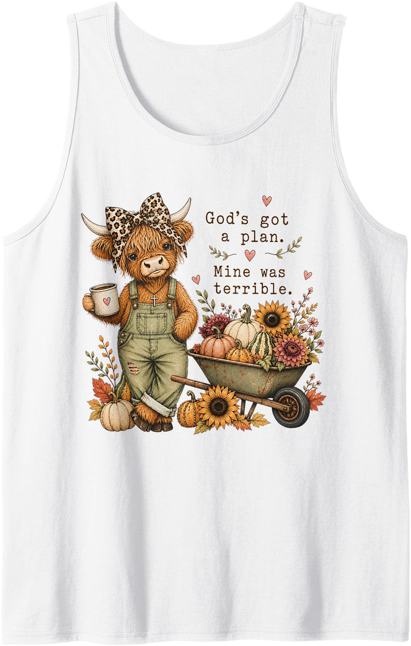 Highland Cow God's Got A Plan Mine was Terrible God's Got A Plan Mine was Terrible Christian Highland Cow Tank Top - White