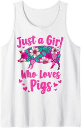 Funny Pig Lover & Owner Pig Lover Just A Girl Who Loves Pigs Tank Top - White