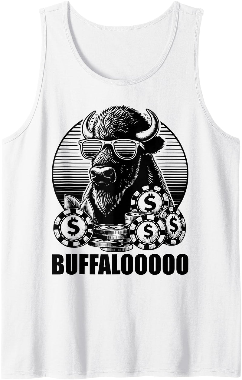 Gambling Gift Casino Gambler Stuff & Accessories Lucky Buffalo Casino Slot Machine BUFFALOOOOO Gambling Tank Top - White