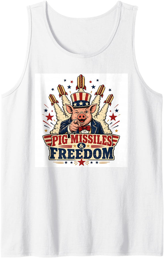 Freedom Rocket Pig America Group USA Pig Missiles and Freedom 4th of July Freedom Party Men Women Tank Top - White