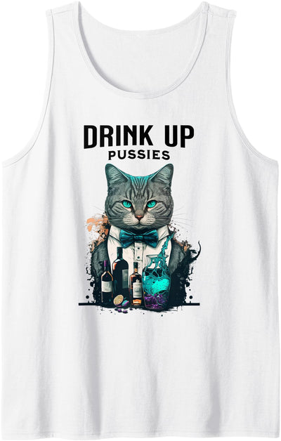 Funny Drink Up Pussies Funny Cat Drinking Tank Top