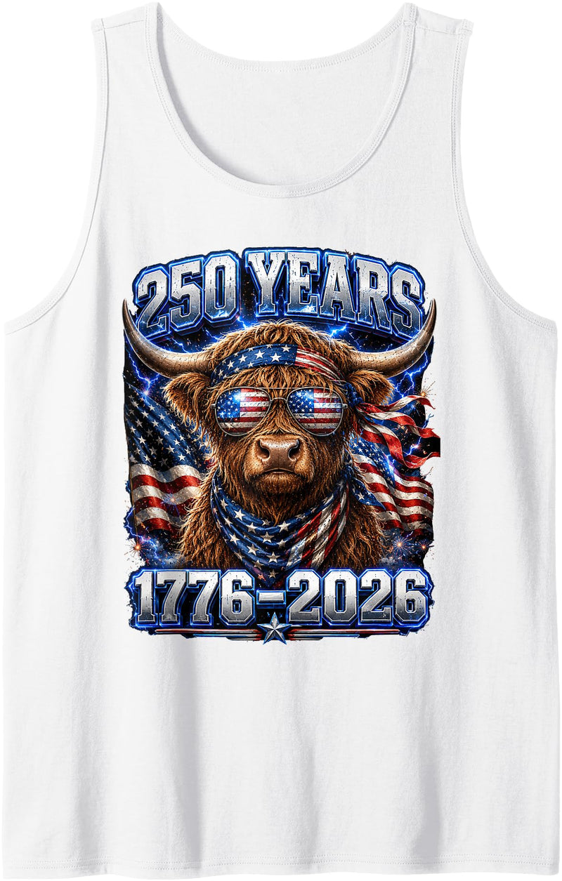 Independence Day Farmer Fourth of July Farm America Flag Highland Cow 4th of July Farm 250th Anniversary Tank Top - White