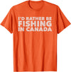 Fishing Trip Buddies Funny Designs I'd Rather Be Fishing In Canada Unisex-Adults Black Short Sleeve Classic Fit T-Shirt - Orange