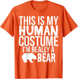 'I'm Really a Bear' Human Costume T-Shirt