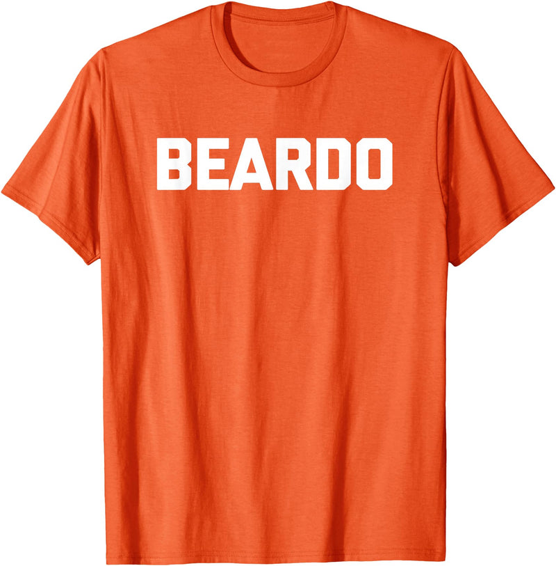 Funny Beard Shirt & Funny Beard T-Shirts Beardo T-Shirt funny saying sarcastic shirt for men bear T-Shirt - Orange