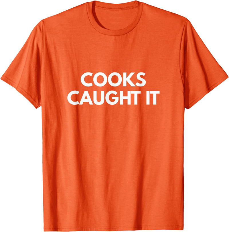 Cooks Caught it Buffalo T-Shirt - Orange