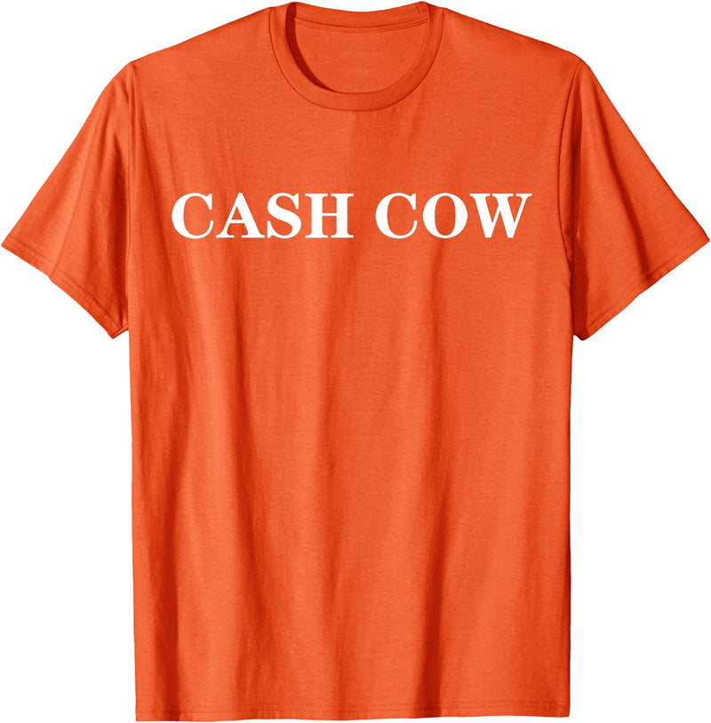 cash cow shirt Cash Cow T-Shirt - Orange