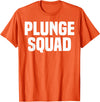 Winter Sport Polar Bear Plunge Design Outfit Ice Bear Plunge - Plunge Squad T-Shirt - Orange