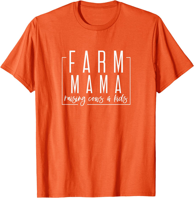 Farm mama raising cows and kids T-Shirt - Orange