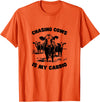 Farm Life Apparel & Gifts CHASING COWS IS MY CARDIO - Fun Farming T-Shirt - Orange
