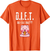 Drink Eat Enjoy Weight Gain Worry Diet Later CLR D.I.E.T. Did I Eat That Hungry Food Pig Pizza Buffet Novelty T-Shirt - Orange